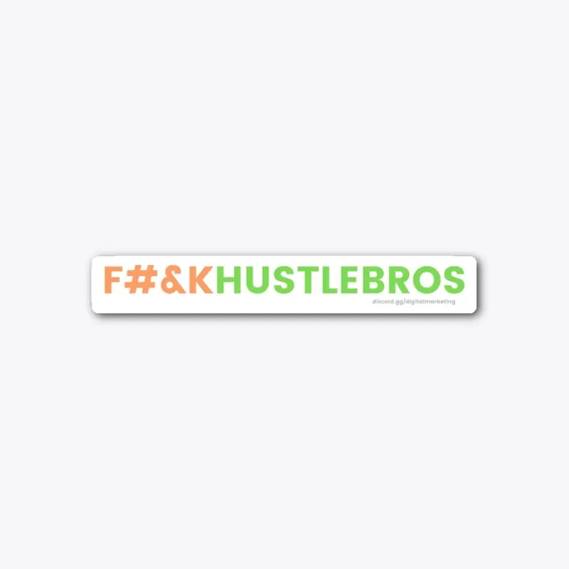 F#&KHUSTLEBROS